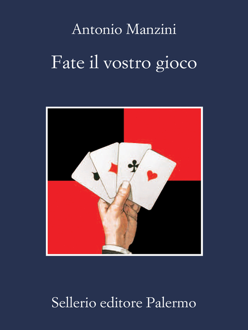 Title details for Fate il vostro gioco by Antonio Manzini - Wait list